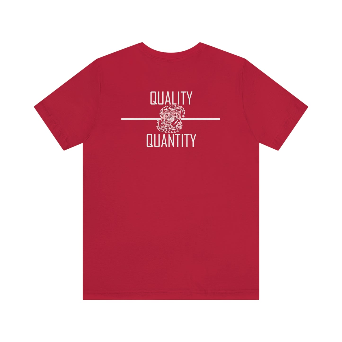 Quality Over Quantity Jersey Short Sleeve Tee