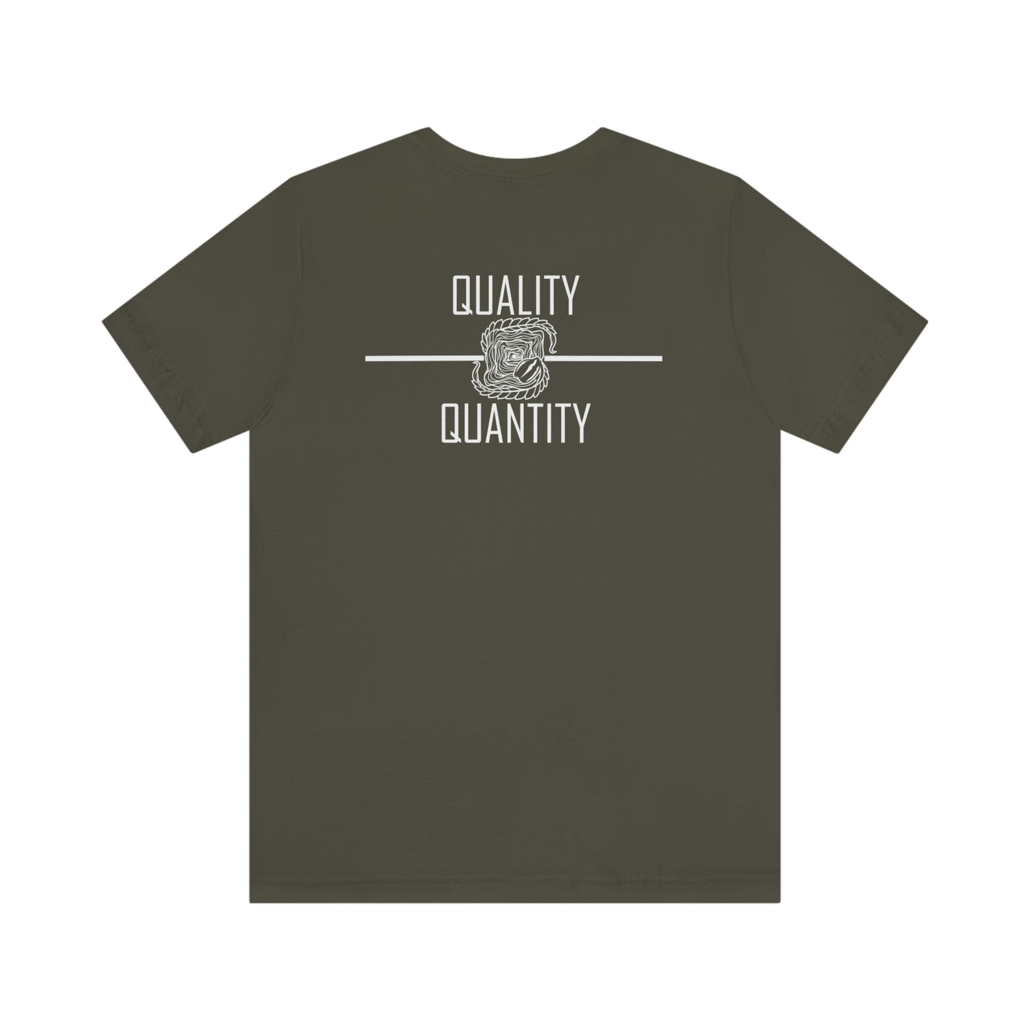 Quality Over Quantity Jersey Short Sleeve Tee